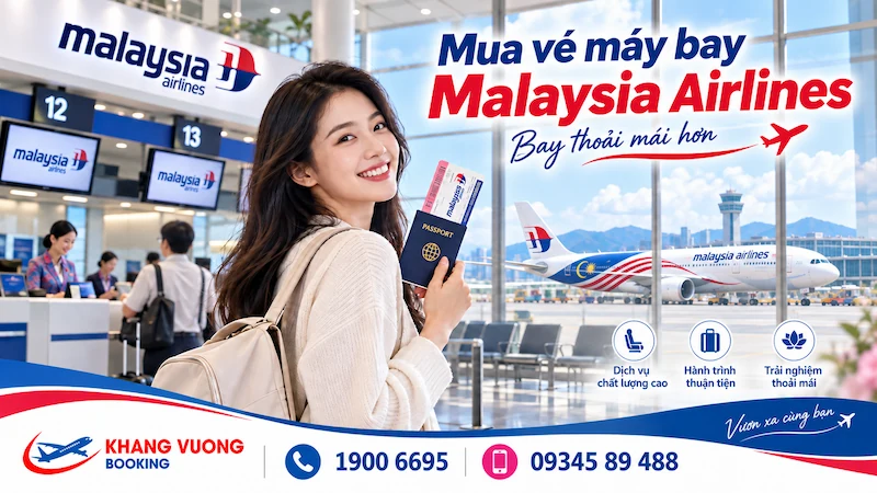 Đặt mua vé máy bay hãng Malaysia Airlines
