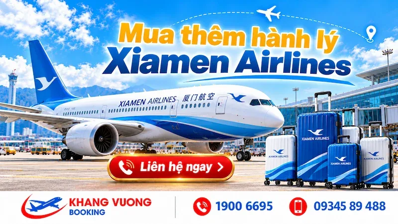 Ảnh minh họa bài viết: Cẩm nang mua thêm hành lý Xiamen Airlines