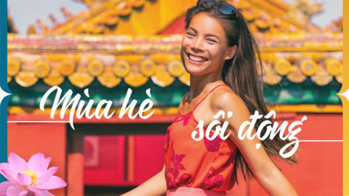 Tận hưởng mùa hè sôi động với khuyến mãi lớn từ Vietnam Airlines