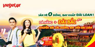 Vi vu Đài Loan với 150.000 vé 0 đồng khuyến mãi từ Vietjet