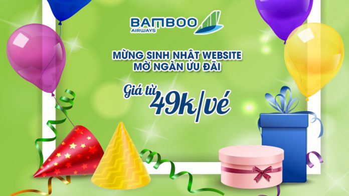 Sinh nhật website Bamboo Airways khuyến mãi ngàn ưu đãi