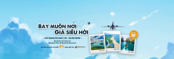 Khuyến mãi giảm 20% giá vé từ Bamboo Airway