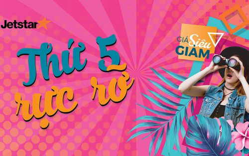 Săn khuyến mãi thứ 5 rực rỡ Vietnam Airlines và Jetstar Pacific