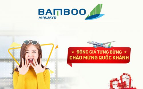 Mừng Quốc Khánh Bamboo Airways khuyến mãi chỉ từ 29.000 VND