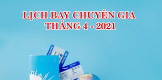 Lịch bay chuyên gia từ nước ngoài về Việt Nam tháng 4/2021