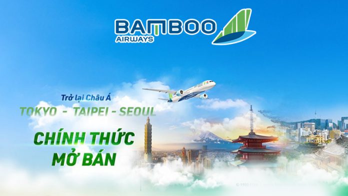 Bamboo Airways mở bán vé máy bay Tokyo, Seoul, Đài Bắc