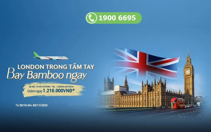 Bamboo Airways giảm giá vé máy bay đi London cực hời