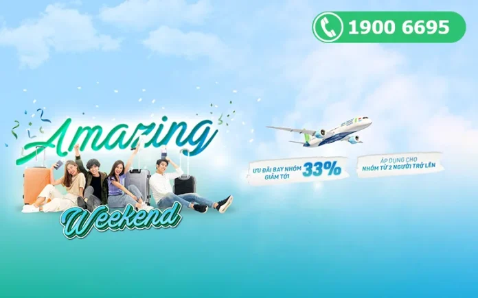 Săn ưu đãi nhóm cuối tuần Bamboo Airways
