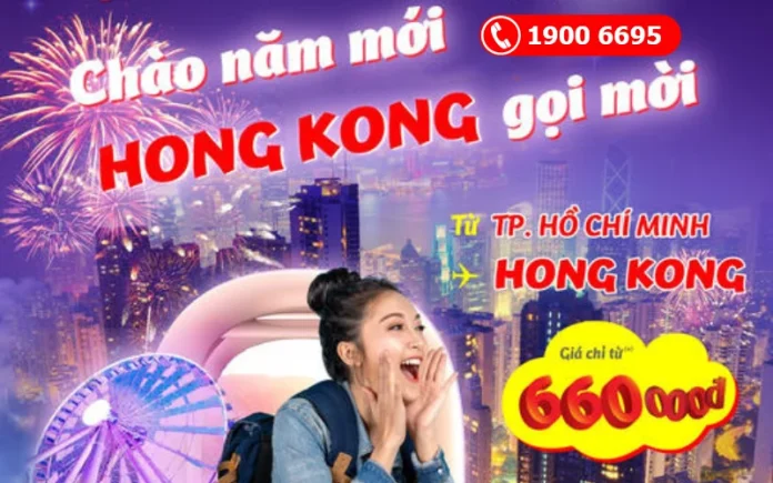 Săn vé máy bay đi Hong Kong Vietjet giá rẻ từ 660.000 VNĐ