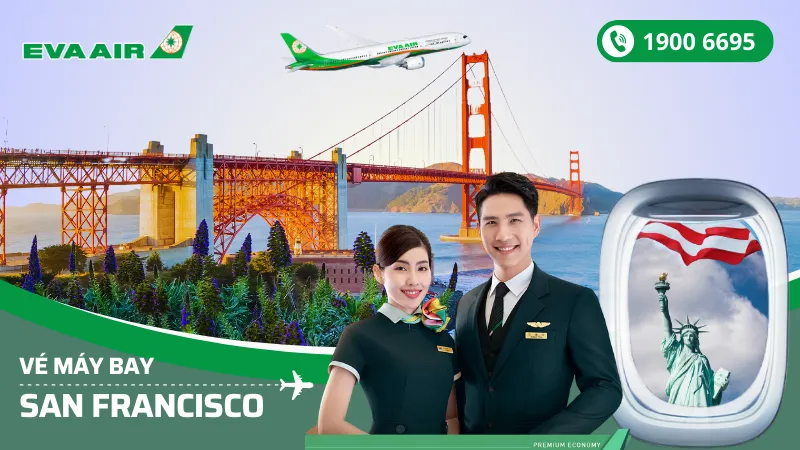 Đặt mua vé máy bay EVA Air đi San Francisco