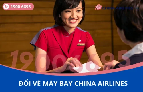 Đổi vé máy bay China Airlines