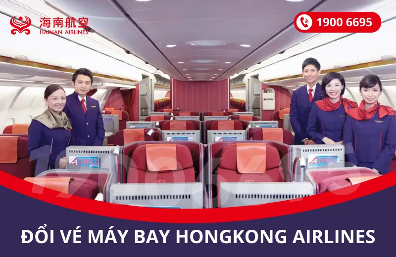 Đổi vé máy bay Hongkong Airlines