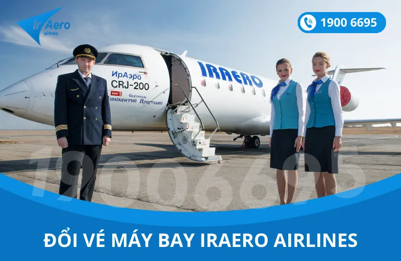 Đổi vé máy bay Iraero Airlines