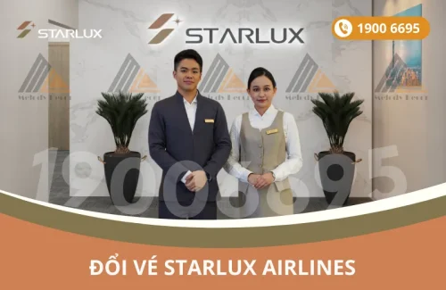 Đổi vé máy bay STARLUX Airlines