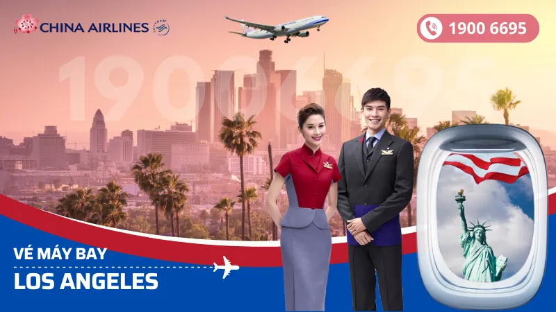 Vé máy bay China Airlines đi Los Angeles