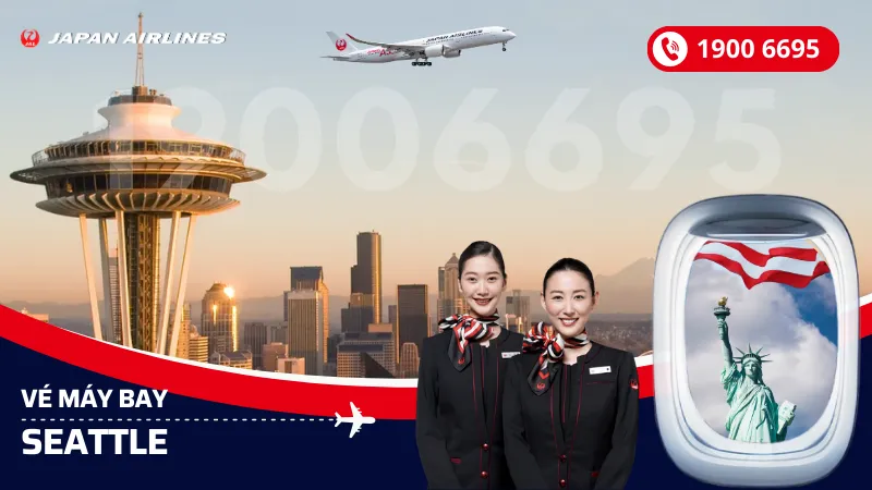Vé máy bay Japan Airlines đi Seattle