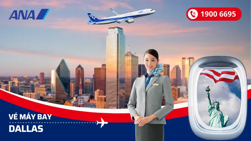 Vé máy bay Nippon Airways đi Dallas Texas