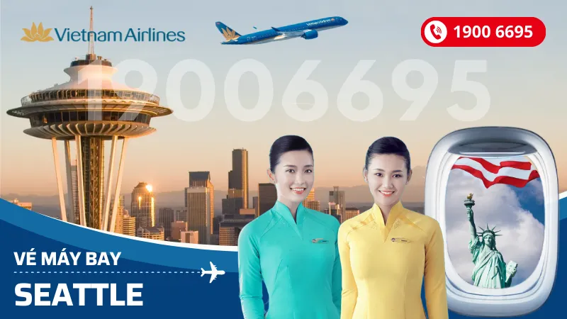 Vé máy bay Vietnam Airlines đi Seattle giá rẻ