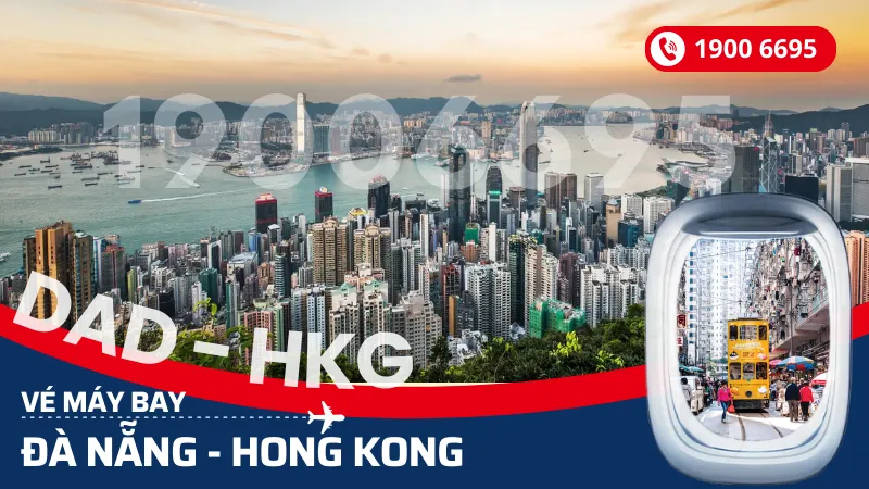 Vé máy bay Đà Nẵng đi Hong Kong