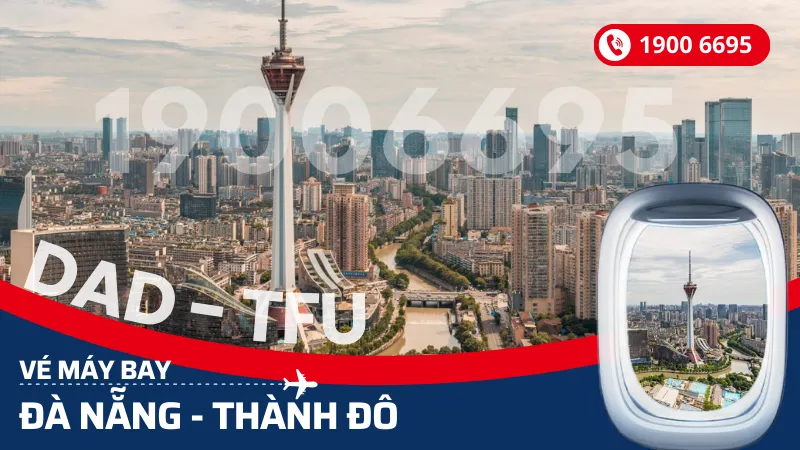 Vé máy bay Đà Nẵng đi Thành Đô