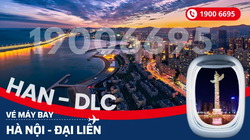 Vé máy bay Hà Nội đi Đại Liên