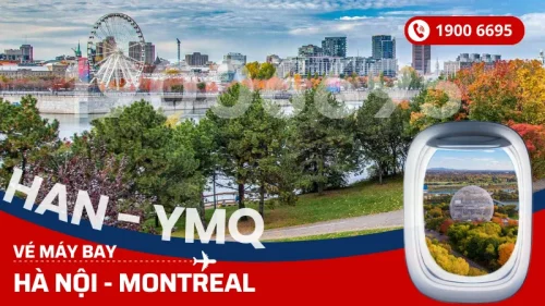 Vé máy bay Hà Nội đi Montreal Canada