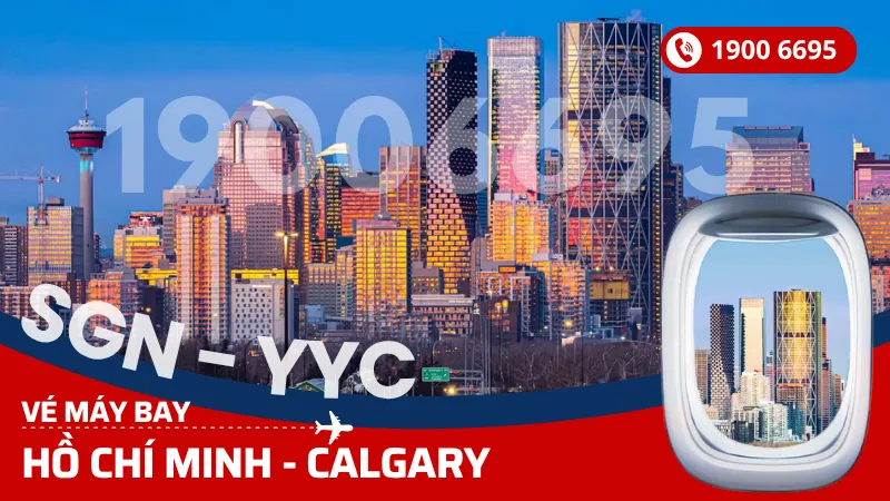 Vé máy bay Hồ Chí Minh đi Calgary Canada