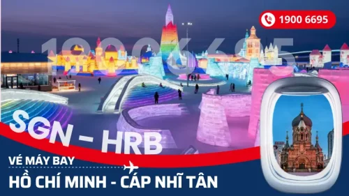Vé máy bay Hồ Chí Minh đi Cáp Nhĩ Tân