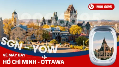Vé máy bay Hồ Chí Minh đi Ottawa Canada