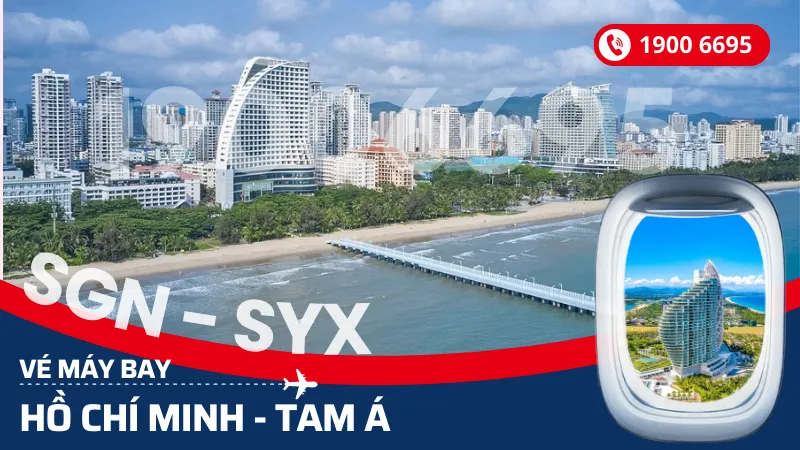 Vé máy bay Hồ Chí Minh đi Tam Á Hải Nam