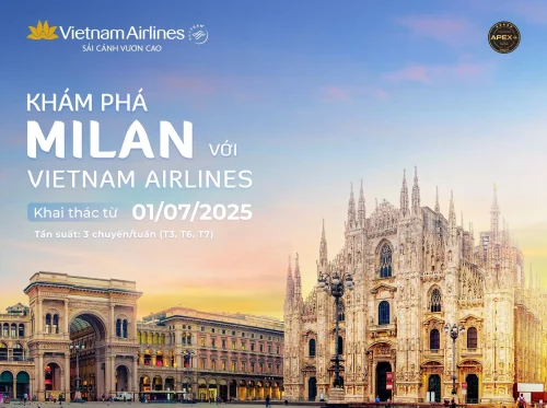Vietnam Airlines ưu đãi khai trương đường bay thẳng Hà Nội - Milan