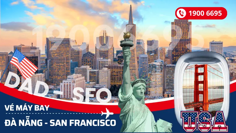 Đặt mua vé máy bay Đà Nẵng đi San Francisco Mỹ