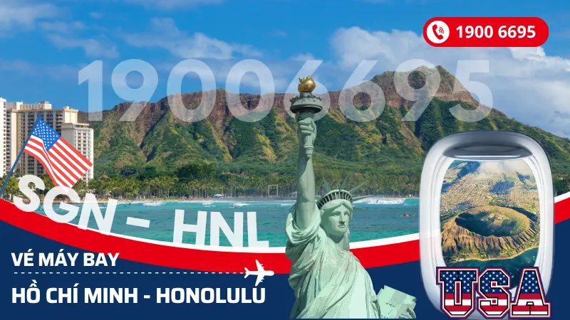 Đặt mua vé máy bay Sài Gòn đi Honolulu Mỹ