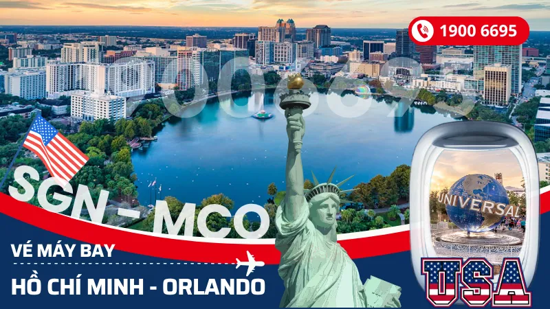Đặt mua vé máy bay Sài Gòn đi Orlando Florida Mỹ