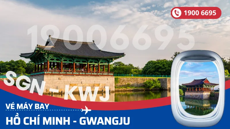 Vé máy bay Hồ Chí Minh đi Gwangju Hàn Quốc giá rẻ