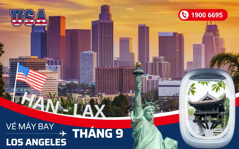 Chuyến bay Hà Nội đi Los Angeles Mỹ tháng 9