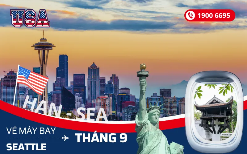 Chuyến bay Hà Nội đi Seattle Mỹ tháng 9