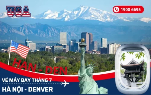 Đặt vé máy bay Hà Nội đi Denver Mỹ tháng 7