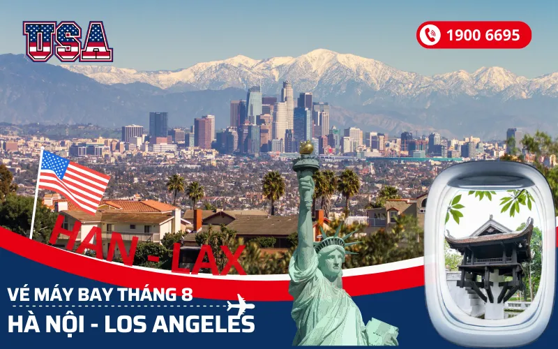 Đặt vé máy bay Hà Nội đi Los Angeles Mỹ tháng 8