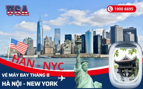 Đặt vé máy bay Hà Nội đi New York Mỹ tháng 8