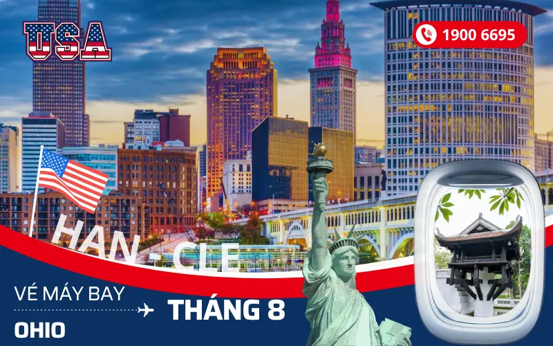 Đặt vé máy bay Hà Nội đi Ohio Mỹ tháng 8