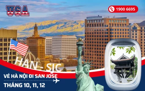 Bán vé Hà Nội đi San Jose Mỹ tháng 10, 11, 12