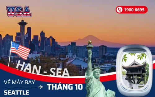 Bán vé Hà Nội đi Seattle Mỹ tháng 10