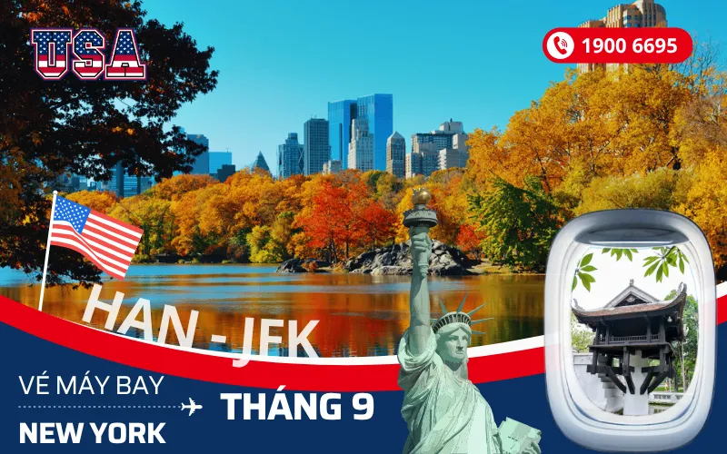 Chuyến bay Hà Nội đi New York Mỹ tháng 9