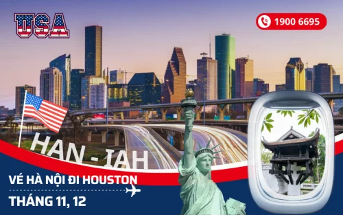 Giá vé máy bay Hà Nội đi Houston (IAH) Mỹ tháng 11, 12