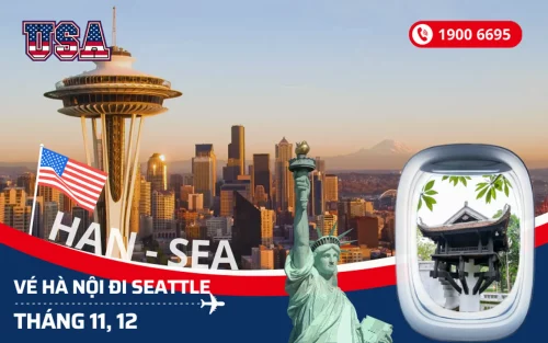 Giá vé máy bay Hà Nội đi Seattle (SEA) Mỹ tháng 11, 12
