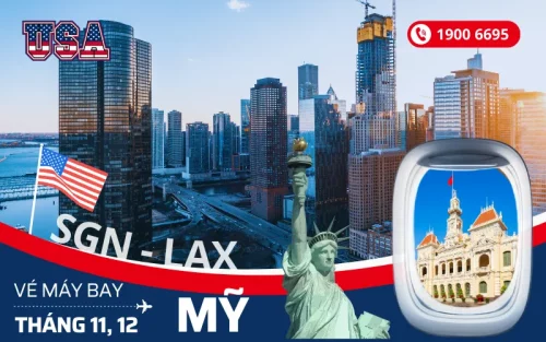 Giá vé máy bay Sài Gòn (TP.HCM) đi Los Angeles (LAX) Mỹ tháng 11, 12