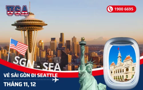 Giá vé máy bay Sài Gòn (TP.HCM) đi Seattle (SEA) Mỹ tháng 11, 12
