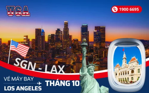 Vé Sài Gòn (TP.HCM) đi Los Angeles Mỹ tháng 10