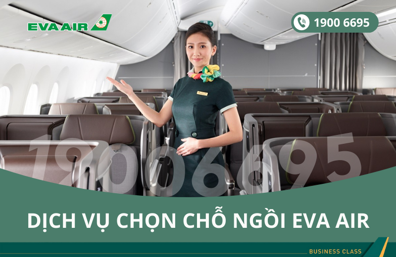 Dịch vụ checkin, chọn chỗ ngồi hãng EVA Air
